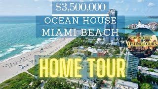 Tour - Ocean House Condo -125 Ocean Dr # F0203 MIAMI BEACH, FL 33139