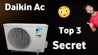 Daikin ac top 3 secret | Daikin ac new features