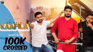 U.P Wala Kaafila (Official) : Sagar Sj ft. Aman Tomar & Akshay | Aman Gaur | New Punjabi Song 2020