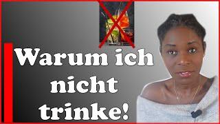 Warum trinke ich kein Alkohol? Mimi Mercy