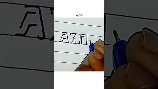 :Azim: Name Calligraphy | Lettering my subscribers names #shorts #handwriting #calligraphy