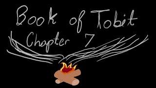 Book Of Tobit Chapter 7