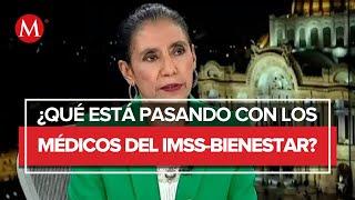 Adhesión del IMSS-Bienestar: hay algunos trabajadores inconformes