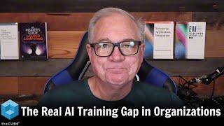 Ep. 14 The Real AI Training Gap in Organizations | AI Insights and Innovation