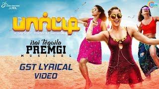 Party | GST |  Lyrical Song | D. Imman | Swagatha | | Venkat Prabhu | Premgi | Karunakaran