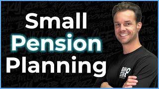 Maximize Small Pension: Expert Tips