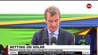 Makueni County taps solar energy for street lighting