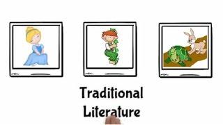 Traditional Literature: Folktales, Fairytales, and Fables