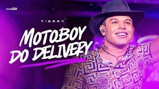 Tierry - MOTOBOY DO DELIVERY - DVD Acertou Na Mosca