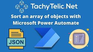 How to sort an array of objects with Power Automate