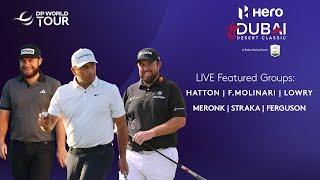 LIVE Hero Dubai Desert Classic Day 2 - Featured Groups