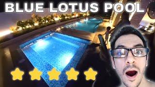 I Spent a Day at the 5 Star Blue Lotus Hotel Pool and Here's What Happened