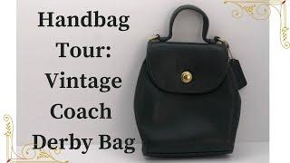 Handbag Tour: Vintage Coach Derby Bag