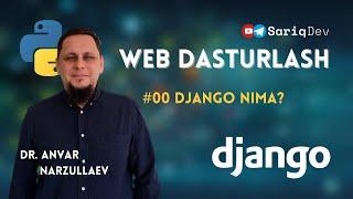 #00 Python Django | Django nima?