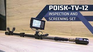 POISK-TV-12 inspection and screening set