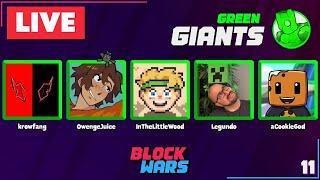 VAULT HUNTERS then BLOCKWARS GREEN GIANTS  ~ !Logitech !Streamlabs