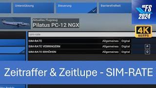 Sim-Rate - Zeitraffer & Zeitlupe nutzen | MSFS 2024