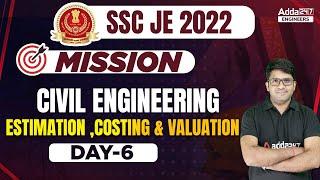 SSC JE 2022 | SSC JE Civil Engineering Lectures | Estimation ,Costing & Valuation #6 | By Pramod Sir