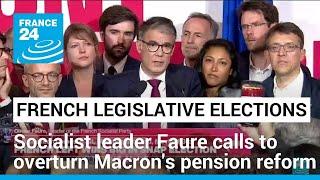 Socialist Party leader Olivier Faure calls to overturn Macron's pension reform • FRANCE 24 English