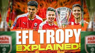 What is EFL Trophy?