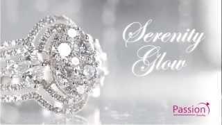 Passion Jewelry - Serenity Glow (Trailer)