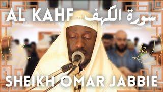 Surah Al Kahf FULL | Ramadan Taraweeh | Sheikh Omar Jabbie | سورة الكهف كاملة