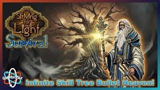 Infinite Skill Tree Busted Build Bullet Heaven! | Check it Out | Striving for Light: Survival