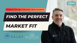 How to Scale Your Short-Term Rental Portfolio by Mastering Market Entry