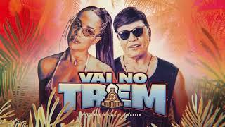 Michele Andrade ft. Grafith - Vai No Trem