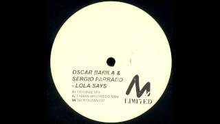 Oscar Barila & Sergio Parrado - Lola Says