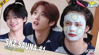 [Türkçe Altyazı] SKZ CODE 37.Bölüm | SKZ SAUNA #1