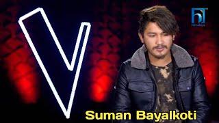 The Voice Of Nepal | Suman Bayalkoti | Season 3  |  Episode 2 -2021