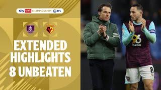 EIGHT UNBEATEN! | Burnley v Watford extended highlights