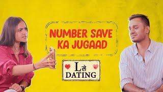 Dating Vs Phone Dena! | Number Save Ka Jugaad | L Se Dating EP01