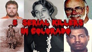 5 Serial Killers in Colorado