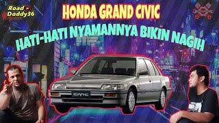 Om Kamal Bengkel Kafka rekomendasikan Honda Grand Civic sebagai mobil nyaman dan oke untuk first car