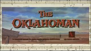 The Oklahoman - Opening & Closing Credits (Hans J. Salter - 1957)