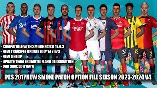 PES 2017 NEW SMOKE PATCH OPTION FILE 2023-2024 V4