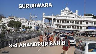 Gurudwara Sri | Anandpur Sahib | श्री आनंदपुर साहिब | Punjab | Rupnagar | PART - 1 |  Deep Panesar