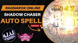 RAGNAROK ONLINE PRE RENEWAL AUTO SPELL SHADOW CHASER