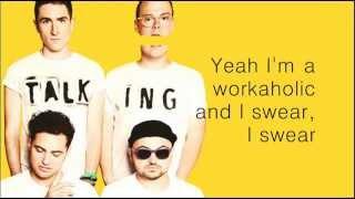 WALK THE MOON - Work This Body (Lyrics)