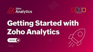 Getting started with Zoho Analytics: Overview