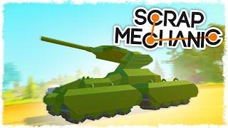 БИТВА: СТРОИМ ТАНК В SCRAP MECHANIC!!!