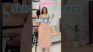 How to style skirt into a dress #fashion #style #youtubeshorts #shortsvideo #foryou #youtuber #fyp