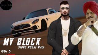 MY BLOCK (Full Video) : Sidhu Moosewala || Punjabi GTA Video 2020
