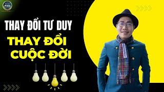 CÁCH ĐỂ THAY ĐỔI CUỘC ĐỜI | Doanh Nhân Kiến Quốc Group