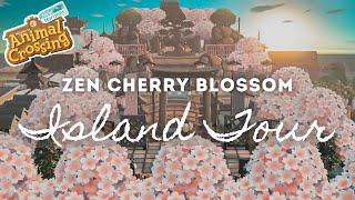 ZEN CHERRY BLOSSOM ISLAND TOUR | Animal Crossing New Horizons