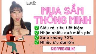 [ MUA SẮM THÔNG MINH]  Siêu rẻ, nhận quà miễn phí và nhiều ưu đãi lớn #shopping #chiase #nhatban