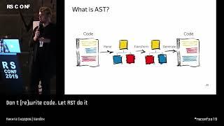 Nikita Sidorov | Don’t (re)write code. Let AST do it | RSCONF 2019