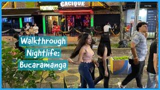 4K Walking tour of Bucaramanga nightlife (Cabecera: Cuadraplay area)